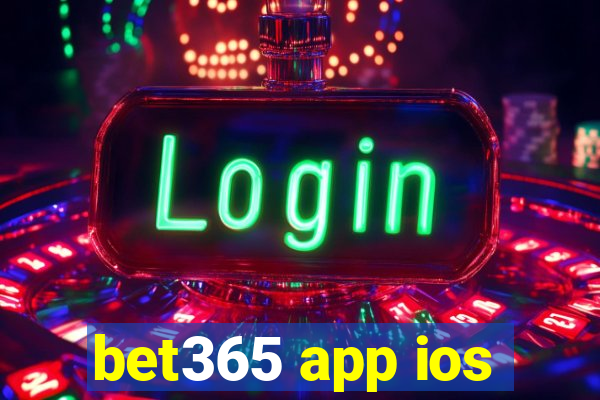 bet365 app ios