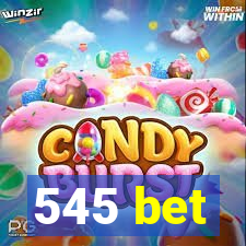 545 bet