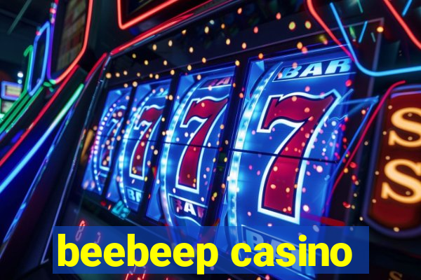 beebeep casino