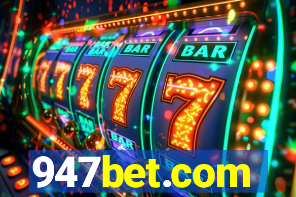 947bet.com