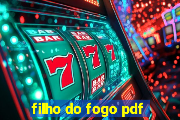 filho do fogo pdf