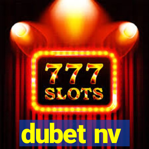 dubet nv