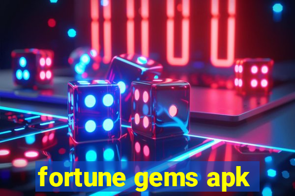 fortune gems apk