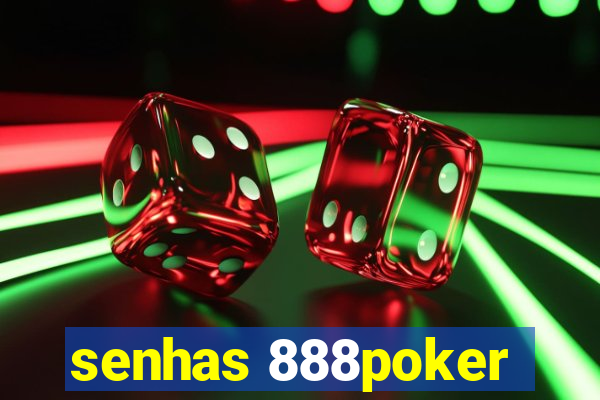 senhas 888poker