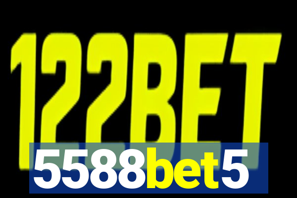 5588bet5