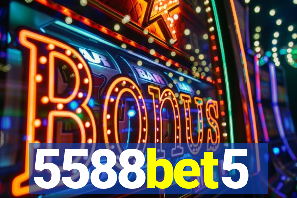 5588bet5