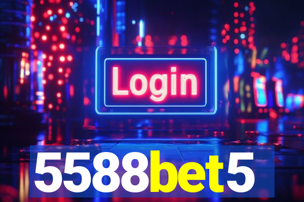 5588bet5