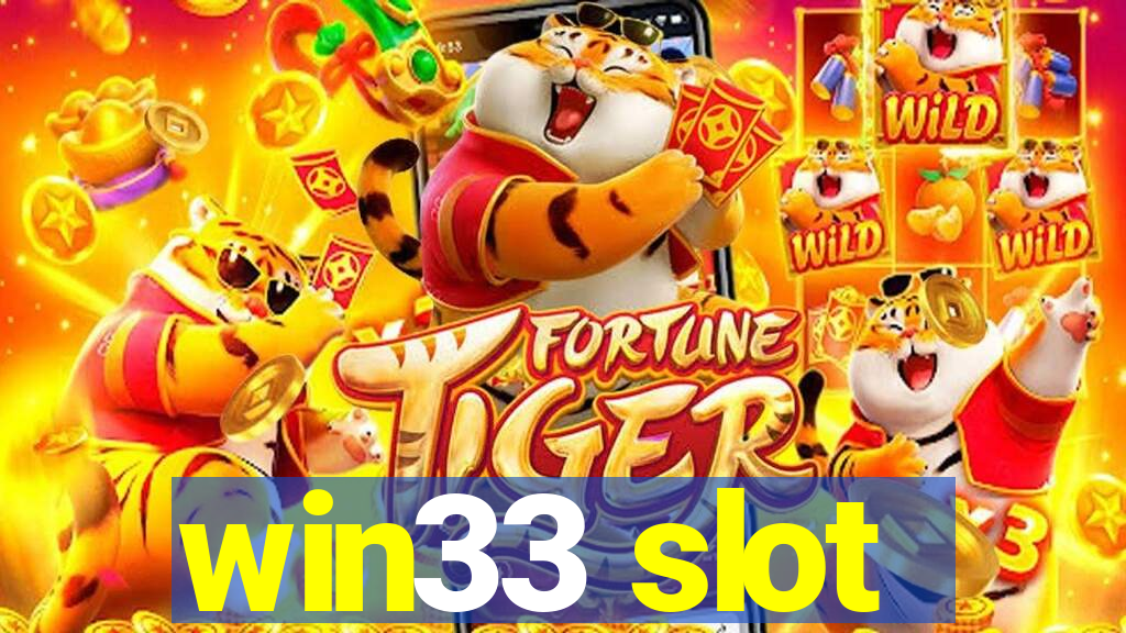 win33 slot