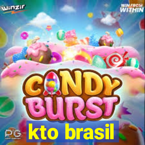 kto brasil