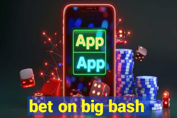 bet on big bash