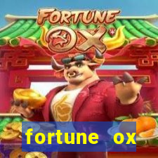 fortune ox plataforma nova