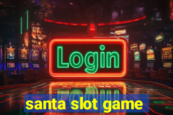 santa slot game