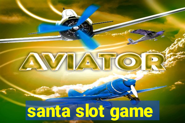 santa slot game