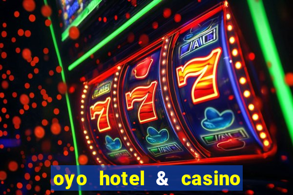 oyo hotel & casino las vegas