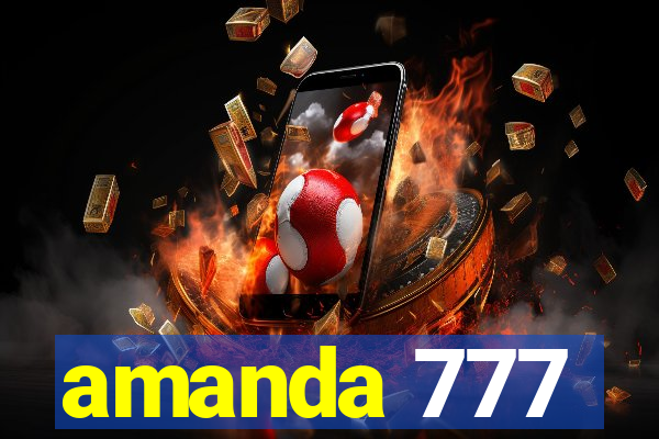 amanda 777