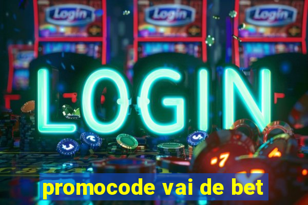 promocode vai de bet