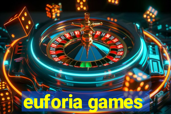 euforia games