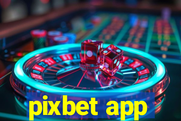 pixbet app