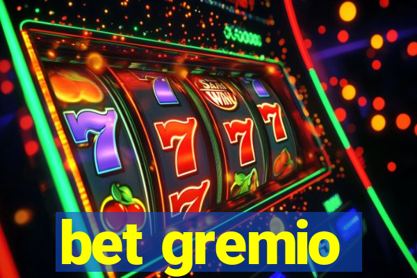 bet gremio