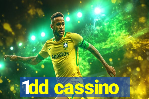 1dd cassino