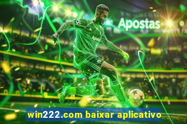 win222.com baixar aplicativo