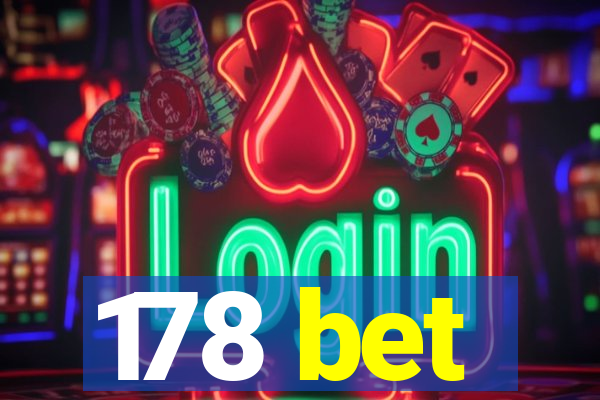 178 bet