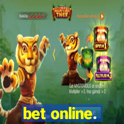 bet online.