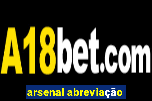 arsenal abreviação