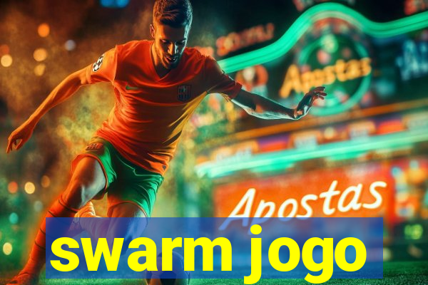 swarm jogo