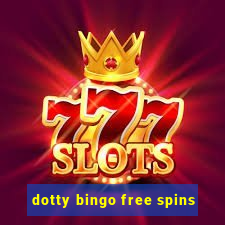 dotty bingo free spins