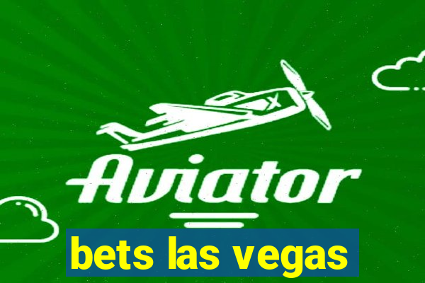 bets las vegas