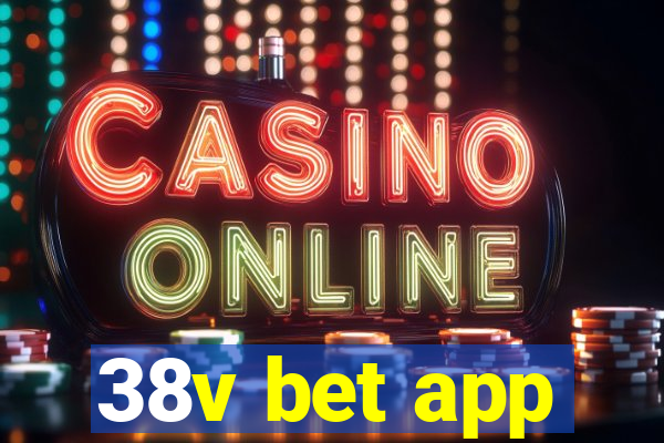 38v bet app