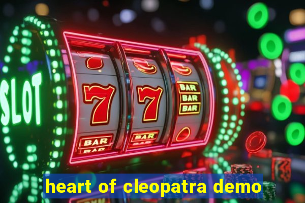 heart of cleopatra demo