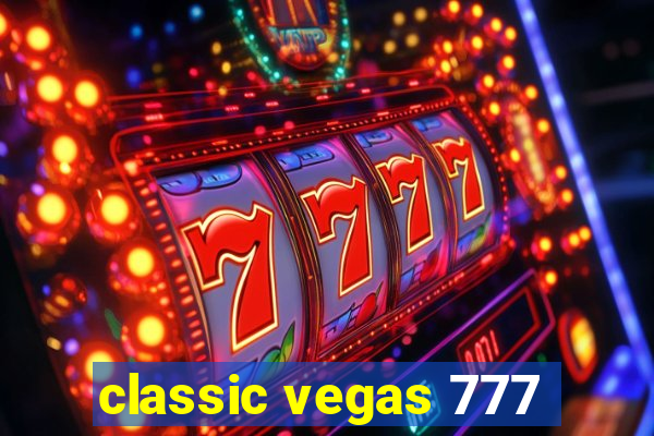 classic vegas 777