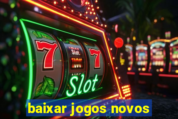 baixar jogos novos