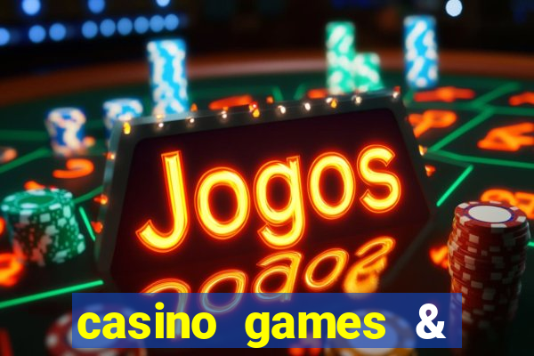 casino games & casino slot games - gambling