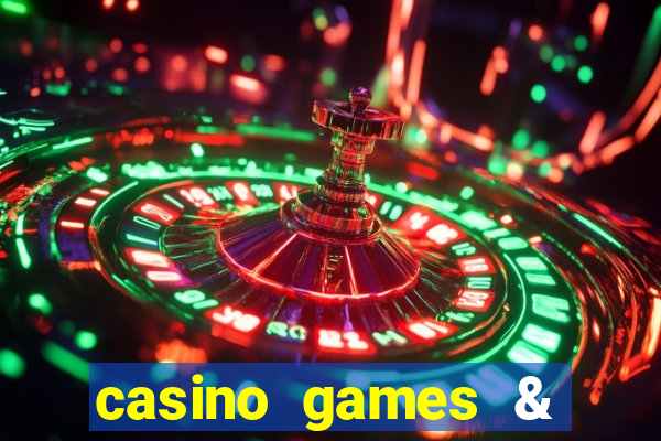 casino games & casino slot games - gambling