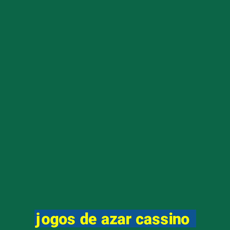 jogos de azar cassino