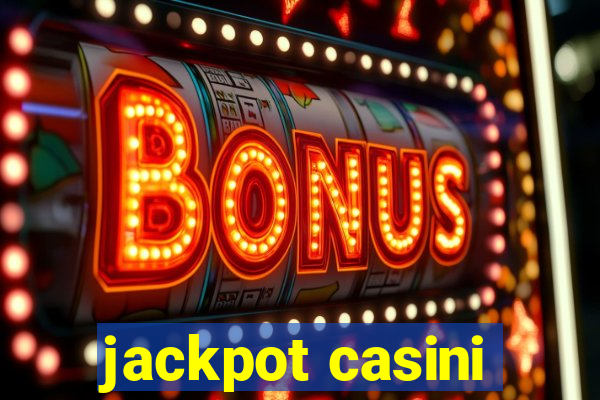 jackpot casini