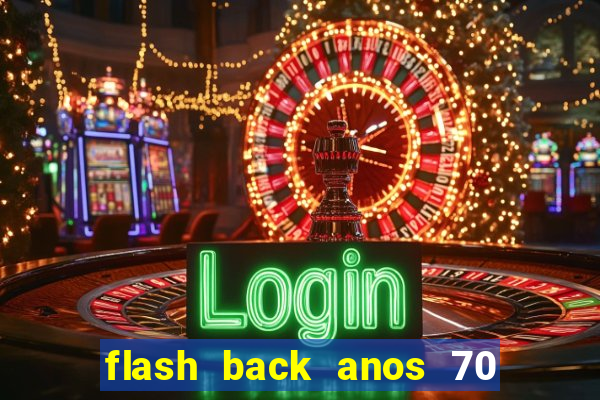 flash back anos 70 80 90 internacional download