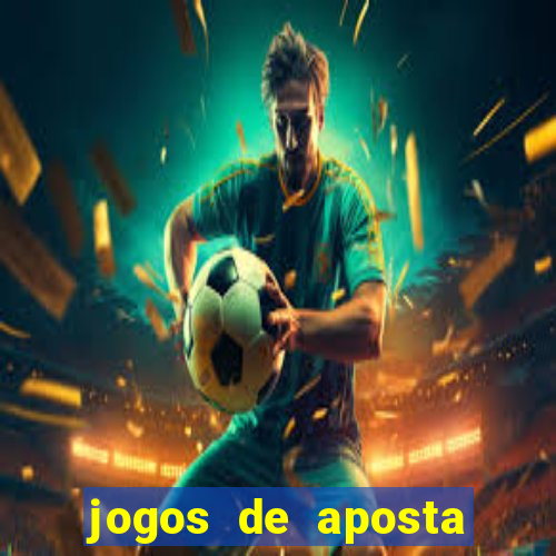 jogos de aposta que dao bonus