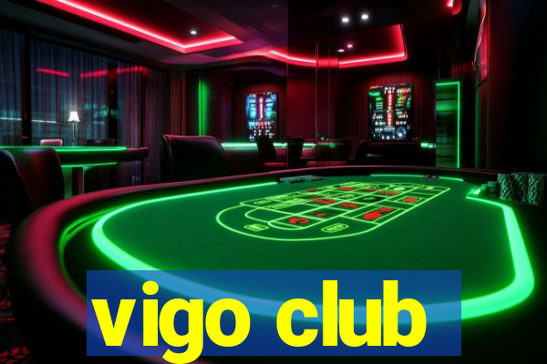 vigo club