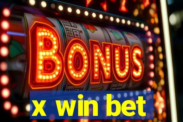 x win bet