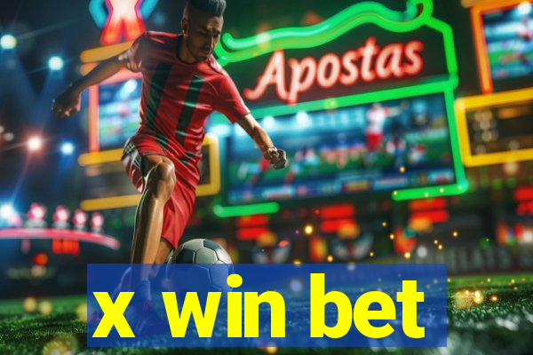 x win bet