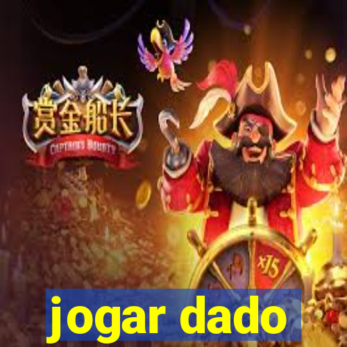 jogar dado