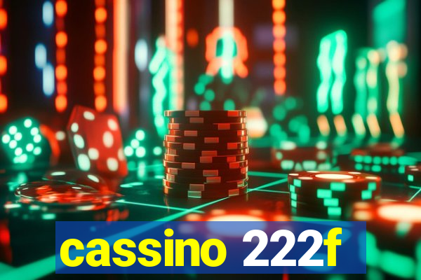 cassino 222f