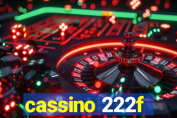 cassino 222f