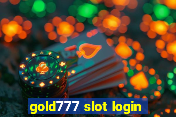 gold777 slot login