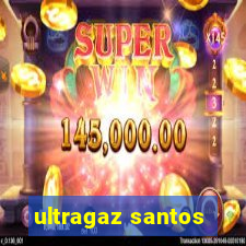 ultragaz santos