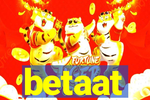 betaat